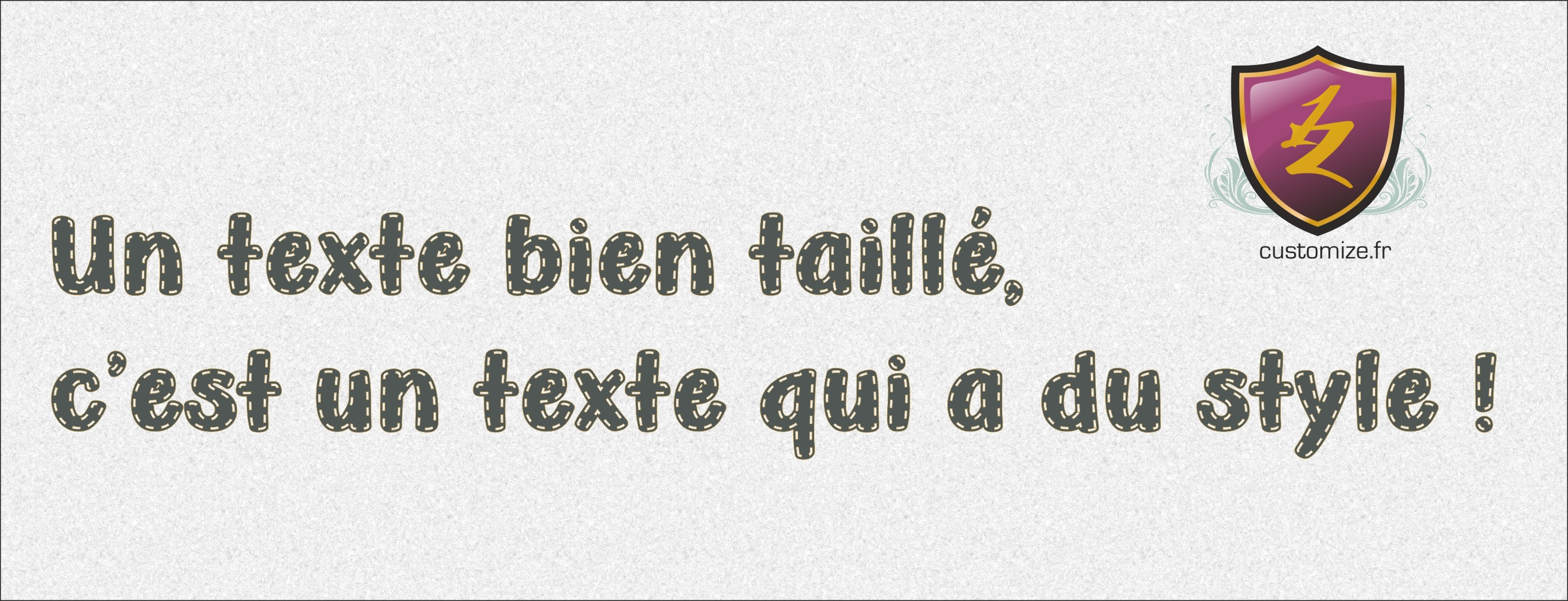 Customize.fr : Vos écussons brodés, guide pratique : secrets du texte réussi Customize.fr : Vos écussons brodés, guide pratique : secrets du texte réussi